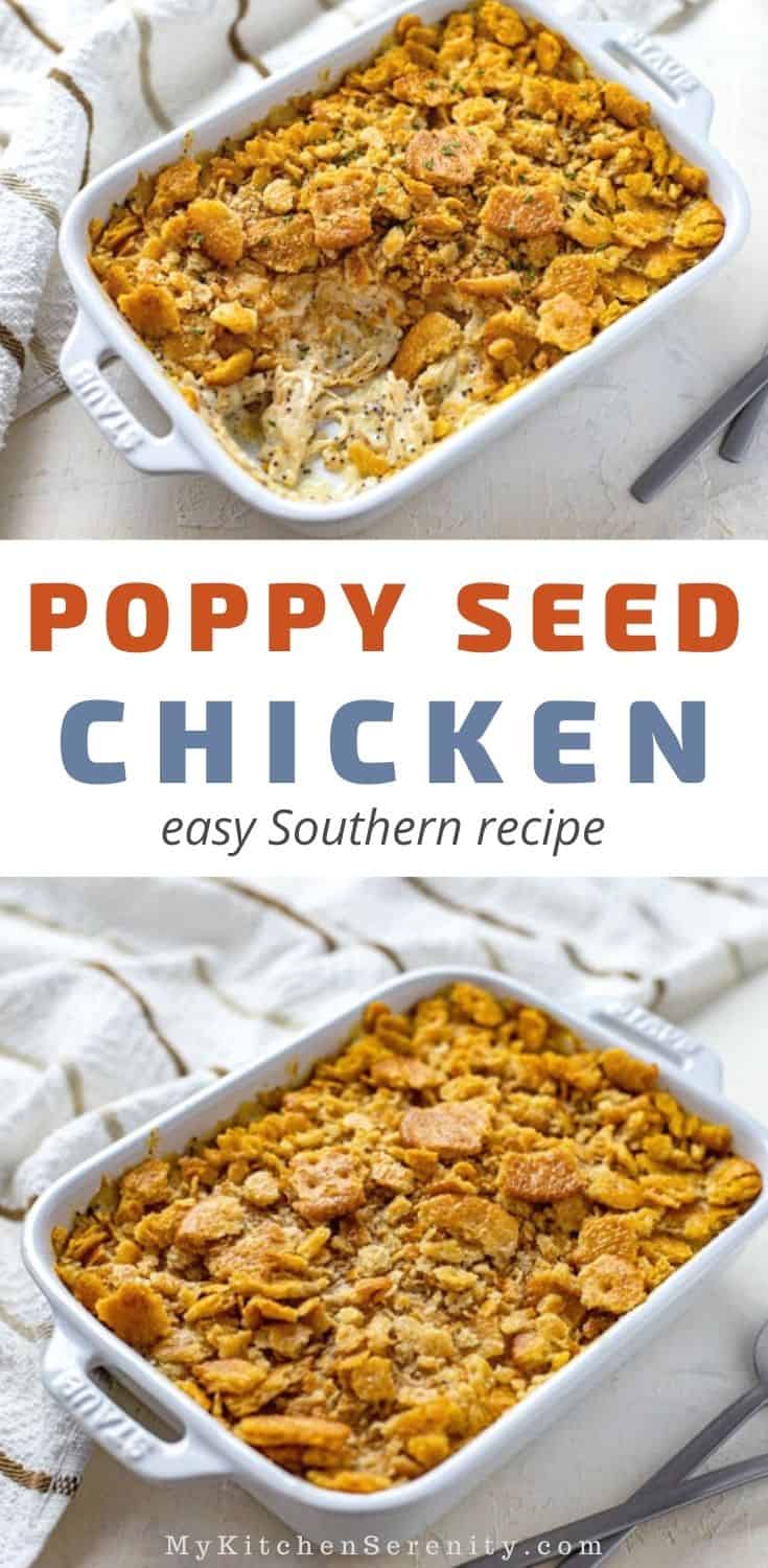 Southern Poppy Seed Chicken Casserole - My Kitchen Serenity