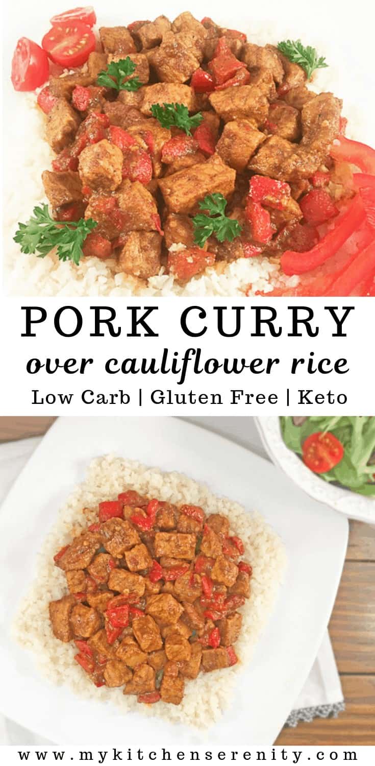 Keto Pork Curry over Cauliflower Rice My Kitchen Serenity