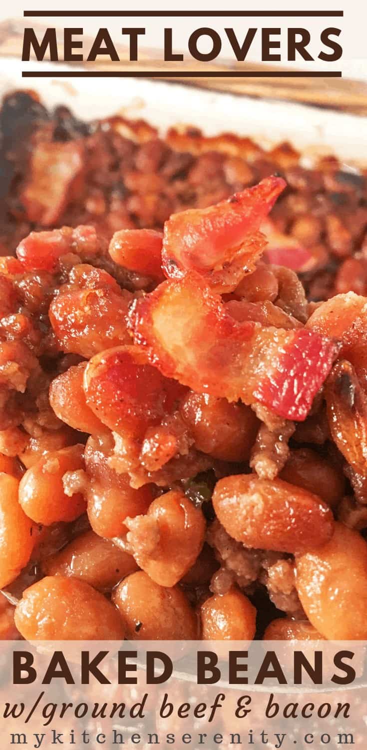 Baked Beans with Ground Beef My Kitchen Serenity