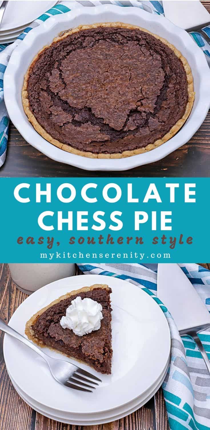 Easy Chocolate Chess Pie - My Kitchen Serenity