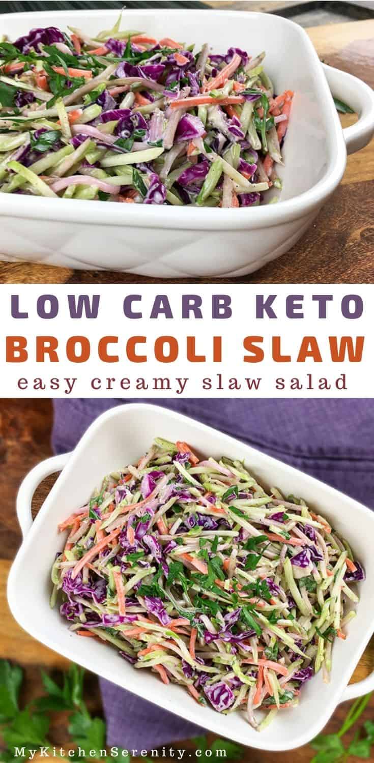 Keto Broccoli Slaw Recipe - My Kitchen Serenity