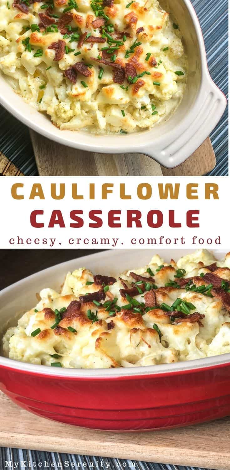 Keto Cauliflower Casserole - My Kitchen Serenity