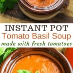 instant pot tomato basil soup in brown bowl with basil leaf as garnish
