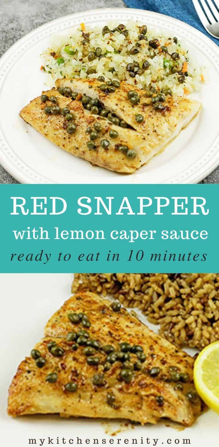 Red Snapper Fillets with Lemon Caper Butter Sauce My Kitchen Serenity