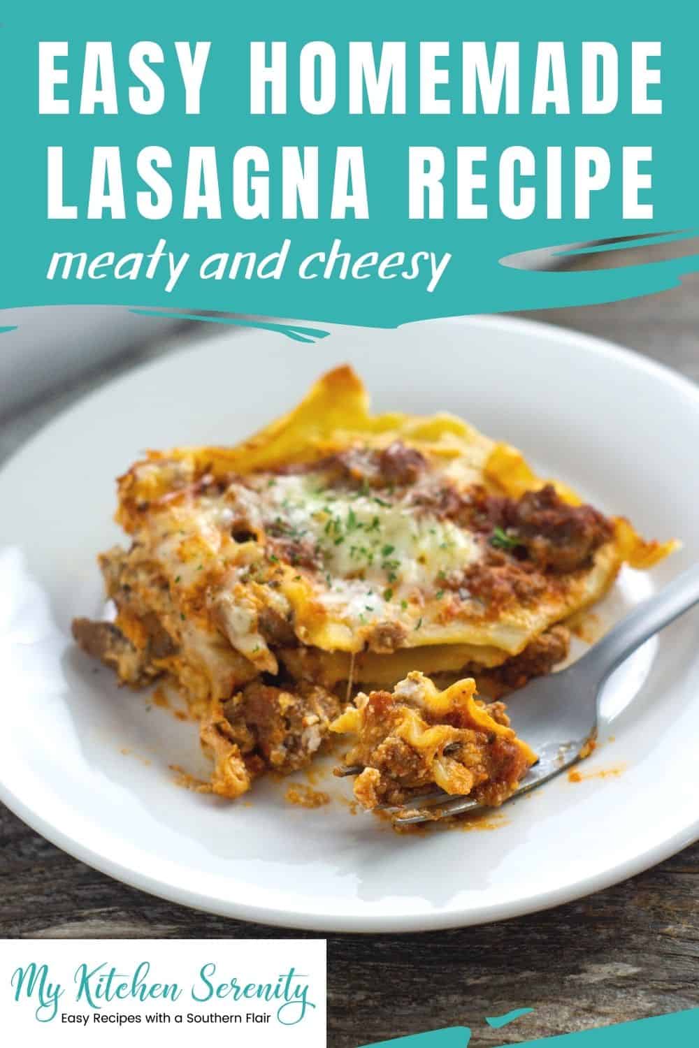 Italian American Lasagna - My Kitchen Serenity