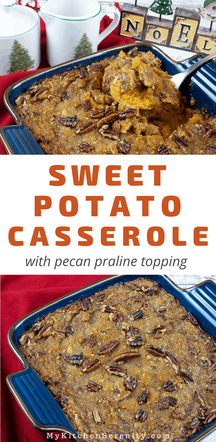 Easy Sweet Potato Casserole - My Kitchen Serenity