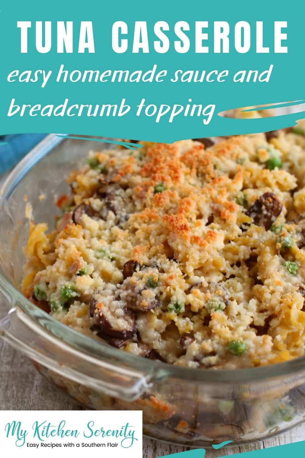 Old Fashioned Tuna Casserole My Kitchen Serenity