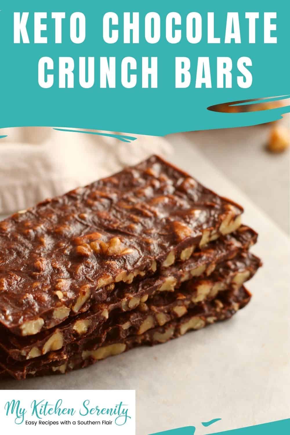 Keto Chocolate Crunch Bars My Kitchen Serenity