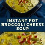 Broccoli Cheese Soup image for Pinterest.