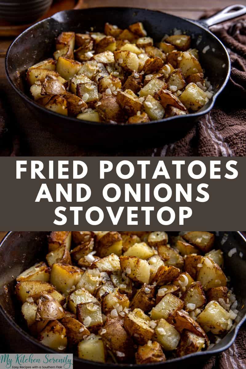 Southern Fried Potatoes And Onions - My Kitchen Serenity