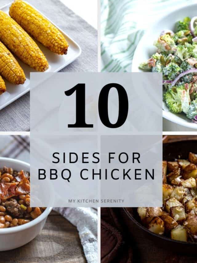 What to Serve with BBQ Chicken Story