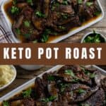Pinterest pin of keto pot roast on serving platter.