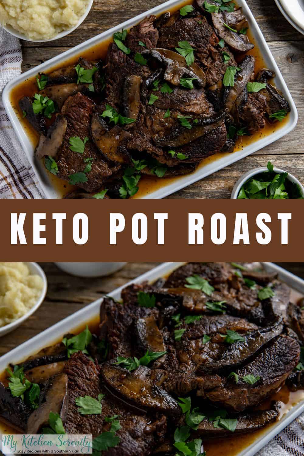 How to Cook a Keto Pot Roast - My Kitchen Serenity