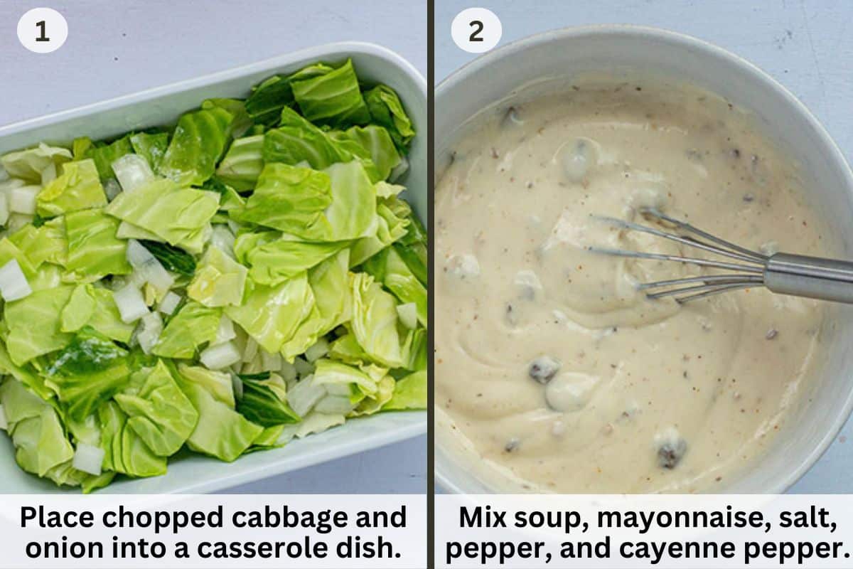 Photo of recipe steps 1 and 2. Chopped cabbage and onions in a white casserole dish on the left. Soup and mayonnaise mixture in a bowl on the right.